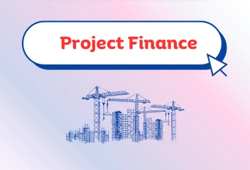 Project Finance