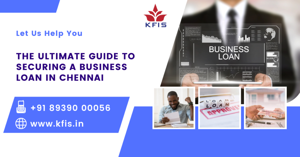 Securing a Business Loan in Chennai