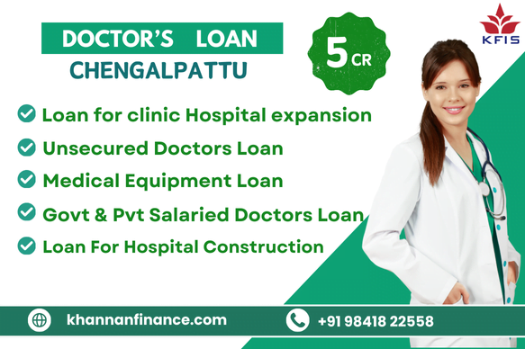 Doctors Loan In Chengalpattu